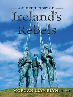 cover image of A Short History of Ireland's Rebels